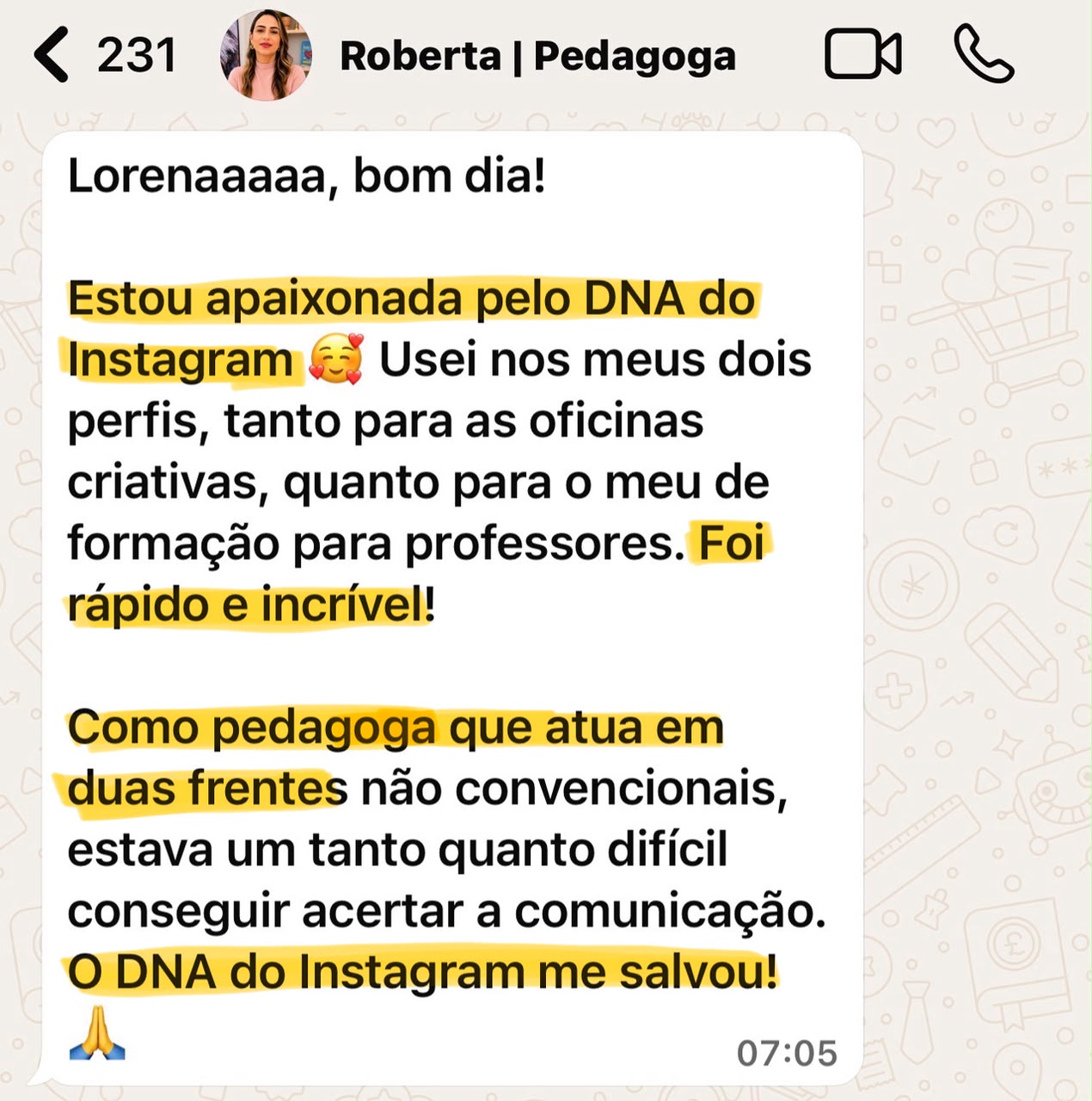 Depoimento de Roberta, Pedagoga